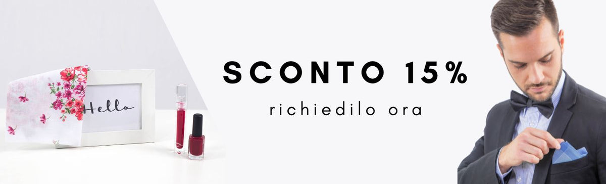 Sconto 15% sul tuo prossimo ordine